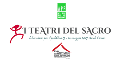 Formazione del pubblico. Teatri del Sacro